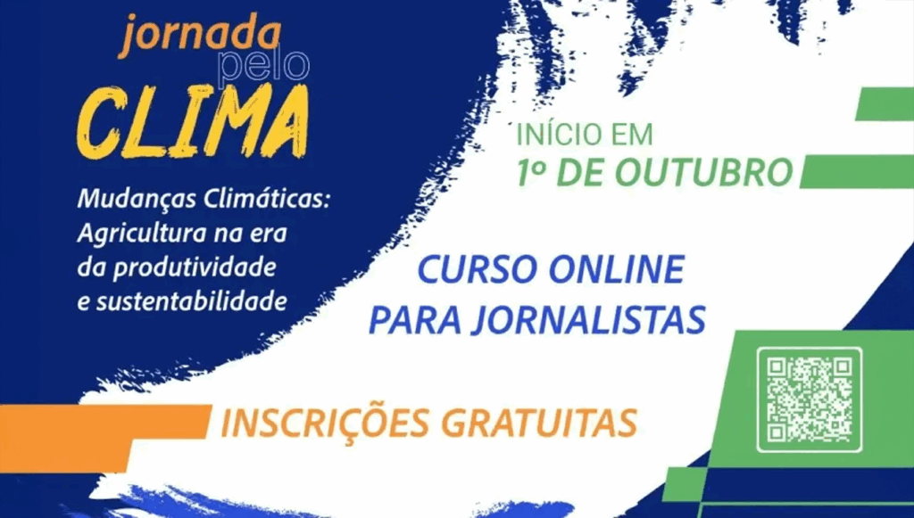 Inscrições abertas de curso gratuito para jornalistas sobre mudanças climáticas e agricultura